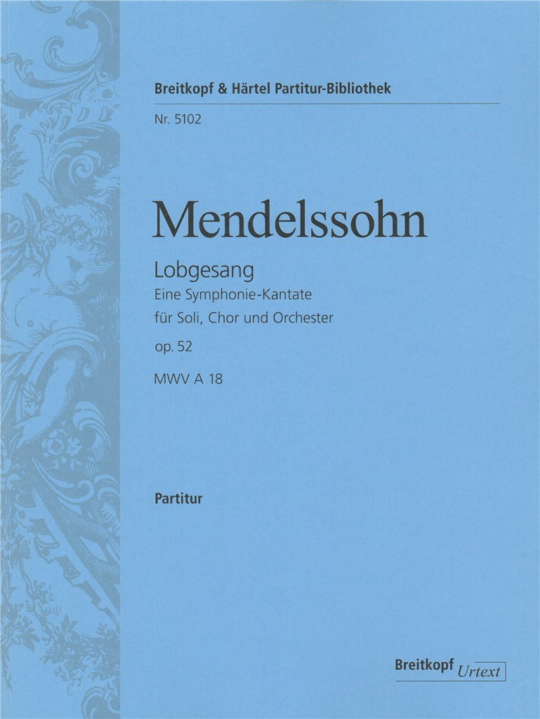 Lobgesang op. 52 B-dur